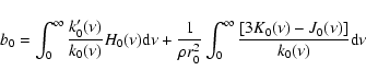 \begin{displaymath}
b_0 = \int_0^{\infty} \frac{k_0^{\prime}(\nu)}{k_0(\nu)}H_0(...
...infty} \frac{[3K_0(\nu) - J_0(\nu)]} {k_0(\nu)} \textrm{d} \nu
\end{displaymath}