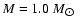 $M = 1.0~M_{\hbox{$\odot$ }}$