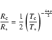 \begin{displaymath}%
\frac{R_{\rm c}}{R_{\ast}} = \frac{1}{2} \left( \frac{T_{\rm c}}{T_{\ast}} \right)^{- \frac{4+p}{2}}
\end{displaymath}