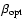 $\beta _{\rm opt}$