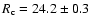 $R_{\rm c}=24.2 \pm
0.3$