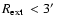 $\mbox{$R_{\rm ext}$ }<3\hbox{$^\prime$ }$