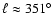 $\ell\approx351\hbox{$^\circ$ }$