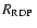$\mbox{$R_{\rm RDP}$ }$