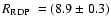 $\mbox{$R_{\rm RDP}$ }=(8.9\pm0.3)$