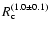 $R_{\rm c}^{(1.0\pm0.1)}$