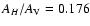 $A_H/A_{\rm V}=0.176$