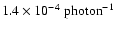 $1.4 \times 10^{-4}~{\rm photon}^{-1}$