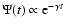 $\Psi(t) \propto {\rm e}^{-\gamma t}$