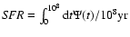 ${\it SFR} = \int_{0}^{10^8} {\rm d}t \Psi(t) / 10^8 \textrm{yr}$