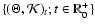 $\{(\Theta,\mathcal{K})_t;t \in
\mathbb{R}_0^+ \}$