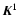 \( \vec{K}^1 \)