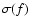 $\sigma(f)$