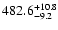 $\rm 482.6_{-9.2}^{+10.8}$