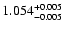 $\rm 1.054_{-0.005}^{+0.005}$