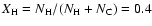 $X_{\rm H} = N_{\rm H} / (N_{\rm H} + N_{\rm C}) = 0.4$