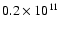 $0.2 \times
10^{11}$
