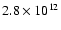 $2.8 \times 10^{12}$
