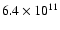 $6.4 \times 10^{11}$