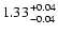 $1.33 {+0.04 \atop -0.04}$