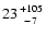 $23 {+105 \atop -7}$