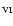 $\scriptstyle{\rm VI}$