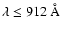 $\lambda
\le 912~\AA$
