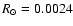$R_{\odot}=0.0024$