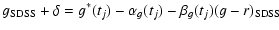 $\displaystyle g_{\rm SDSS} + \delta = g^*(t_j) - \alpha_g(t_j) - \beta_g(t_j)(g - r)_{\rm SDSS}$
