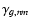 $\gamma_{g, nm}$