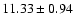 $11.33\pm0.94$