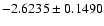 $-2.6235\pm0.1490$