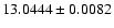 $13.0444\pm0.0082$