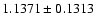 $ 1.1371\pm0.1313$
