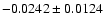 $-0.0242\pm0.0124$