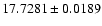 $17.7281\pm0.0189$