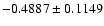 $-0.4887\pm0.1149$