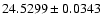 $24.5299\pm0.0343$