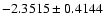 $-2.3515\pm0.4144$