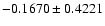 $-0.1670\pm0.4221$