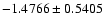 $-1.4766\pm0.5405$