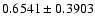 $ 0.6541\pm0.3903$