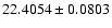 $22.4054\pm0.0803$