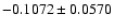 $-0.1072\pm0.0570$