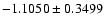 $-1.1050\pm0.3499$