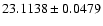 $23.1138\pm0.0479$