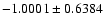 $-1.0001\pm0.6384$