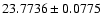 $23.7736\pm0.0775$