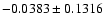 $-0.0383\pm0.1316$