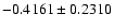 $-0.4161\pm0.2310$